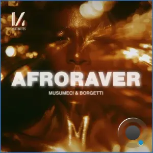 Musumeci & Borgetti - Afroraver (2026)