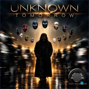 Rick Dickerson - Unknown Tomorrow (2026)